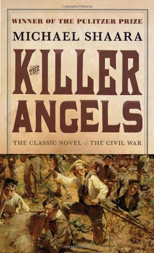The Killer Angels (The Civil War Trilogy,&nbsp;#2)