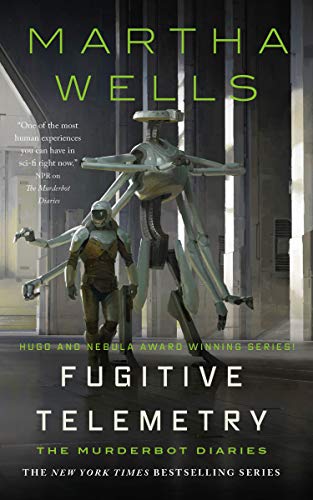 #FugitiveTelemetry: Yay!  Another Murderbot&nbsp;Book!