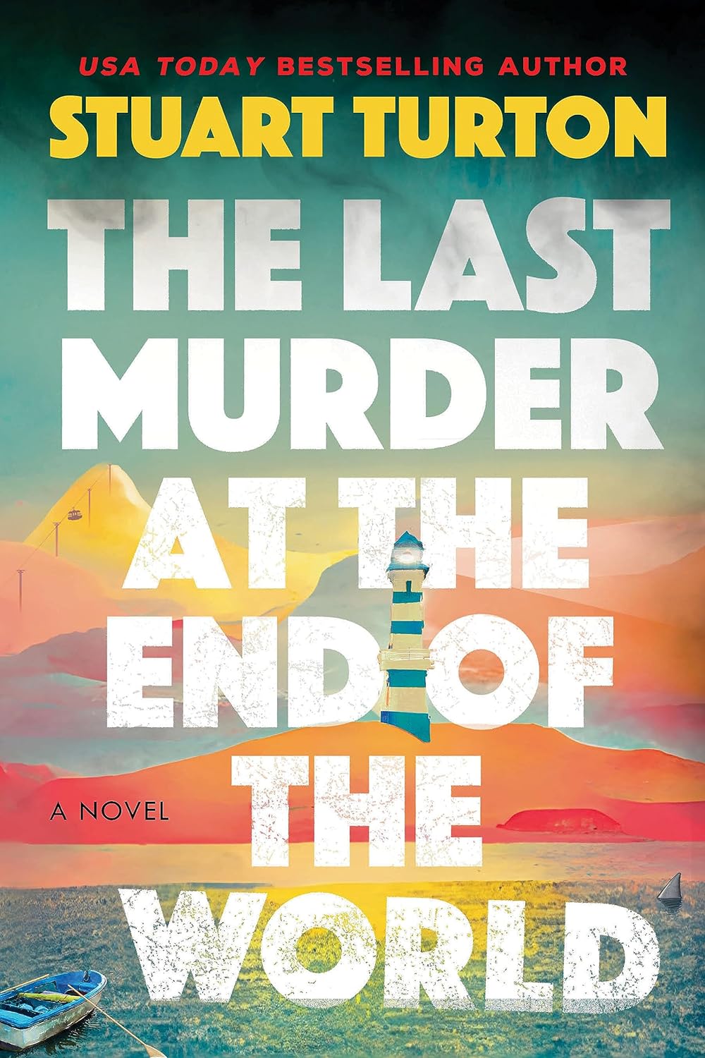 The Last Murder at the End of the&nbsp;World