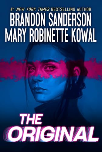 The Original: A Sci-Fi Mystery by Sanderson and&nbsp;Kowal
